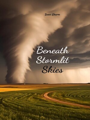 cover image of Beneath Stormlit Skies